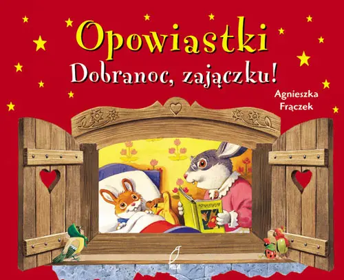 Okładka: Dobranoc, zajączku! Opowiastki