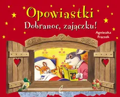 Okładka: Dobranoc, zajączku! Opowiastki