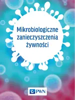 Okładka: Mikrobiologiczne zanieczyszczenia żywności
