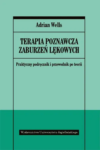 Okładka: Terapia poznawcza zaburzeń lękowych