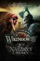 Okładka: Wikingowie. Tom 2. Najeźdźcy z Północy