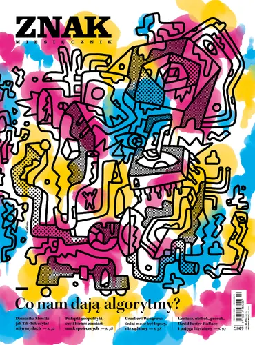 Okładka: Miesięcznik ZNAK 809 (10/2022) Co nam dają algorytmy?