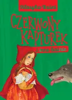 Okładka: Bajki - Klasyka Baśni 1. Czerwony Kapturek