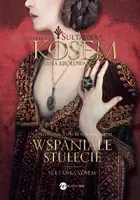 Okładka: Sułtanka Kösem. Księga 2. Czarna Królowa