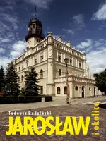 Okładka: Jarosław i okolice miniatura