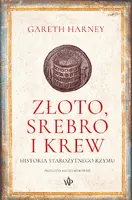 Okładka: Złoto, srebro i krew