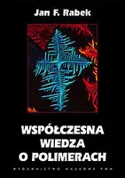Okładka: Współczesna wiedza o polimerach
