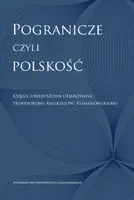 Okładka: Pogranicze, czyli polskość