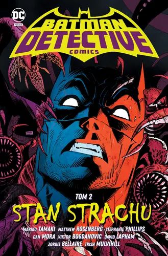 Okładka: Batman Detective Comics. Stan strachu. Tom 2