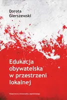 Okładka: Edukacja obywatelska w przestrzeni lokalnej