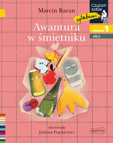 Okładka: Awantura w śmietniku. Czytam sobie sylabami. Eko. Poziom 1