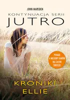 Okładka: Kroniki Ellie. Wojna się skończyła, walka wciąż trwa