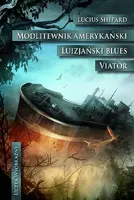 Okładka: Modlitewnik amerykański/Luizjański blues/Viator