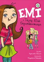 Okładka: Emi i Tajny Klub Superdziewczyn. Tom 1