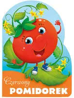 Okładka: Czerwony pomidorek. Wykrojnik