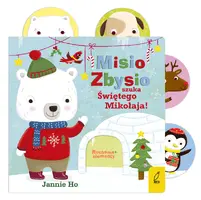 Okładka: Ruchome elementy. Misio Zbysio szuka Świętego Mikołaja!