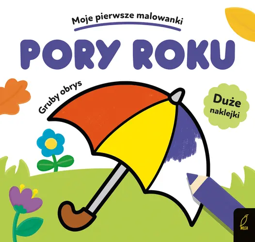 Okładka: Moje pierwsze malowanki. Pory roku. Gruby obrys