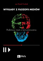 Okładka: Wykłady z filozofii mediów. Podstawy nauk o komunikowaniu