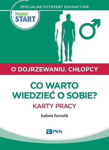 Okładka: Pewny start O dojrzewaniu Chłopcy Co warto wiedzieć o sobie? Karty pracy
