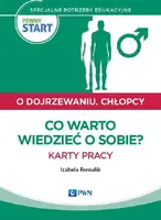 Okładka: Pewny start O dojrzewaniu Chłopcy Co warto wiedzieć o sobie? Karty pracy