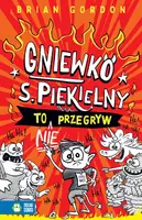 Okładka: Gniewko S. Piekielny to nie przegryw