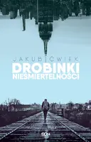 Okładka: Drobinki nieśmiertelności