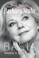 Okładka: Basia: szczęśliwą się bywa