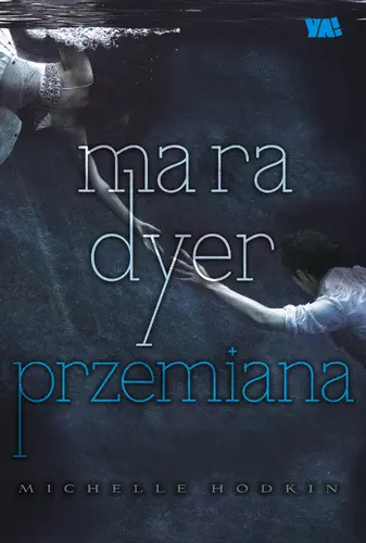 Okładka: Mara Dyer. Przemiana