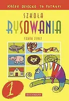 Okładka: Szkoła rysowania dla dzieci. Część 1