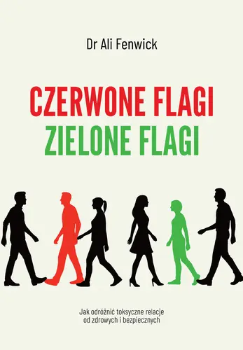 Okładka: Czerwone flagi, zielone flagi