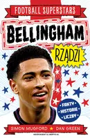 Okładka: Bellingham rządzi. Football superstars