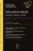 Okładka: Zaburzenia statyki narządów miednicy u kobiet. W gabinecie lekarza specjalisty.
