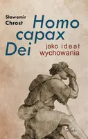Okładka: Homo capax Dei jako ideał wychowania