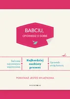 Okładka: Babciu, opowiedz o sobie