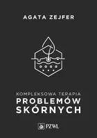 Okładka: Kompleksowa terapia problemów skórnych. Podejście interdyscyplinarne