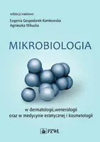 Okładka: Mikrobiologia w dermatologii, wenerologii oraz w medycynie estetycznej i kosmetologii