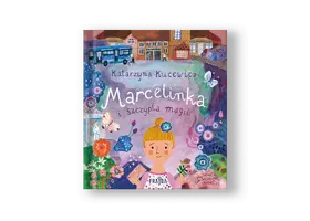 Okładka: Marcelinka i szczypta magii