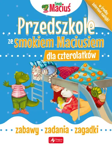 Okładka: Przedszkole ze Smokiem Maciusiem dla czterolatków.