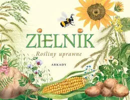Okładka: Zielnik. Rośliny uprawne