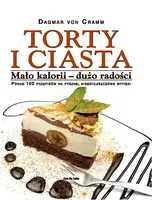 Okładka: Torty i ciasta. Mało kalorii - dużo radości