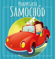 Okładka: Pojazdy Gucia. Samochód