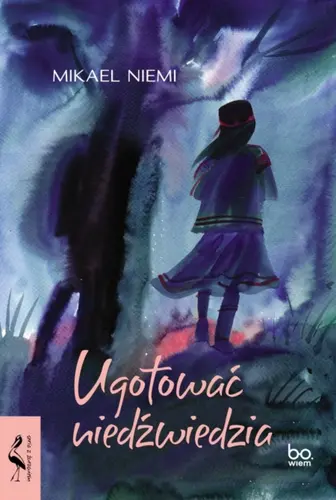 Okładka: Ugotować niedźwiedzia