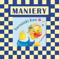 Okładka: Dobre maniery kaczuszki Kasi