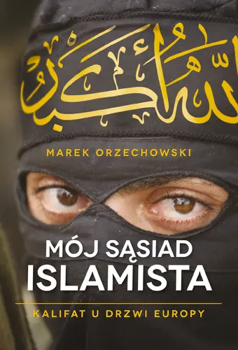 Okładka: Mój sąsiad islamista