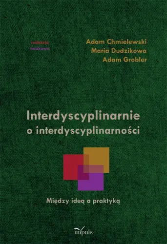 Okładka: Interdyscyplinarnie o interdyscyplinarności