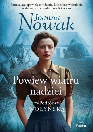 Okładka: Powiew wiatru nadziei. Podróż wołyńska tom 5