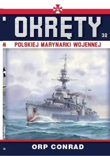 Okładka: Okręty Polskiej Marynarki Wojennej t.32