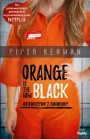 Okładka: Orange Is the New Black.