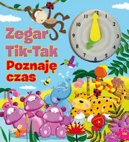 Okładka: Zegar Tik-Tak. Poznaję czas