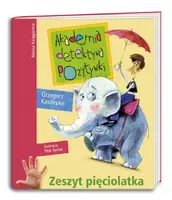 Okładka: Akademia detektywa Pozytywki. Zeszyt pięciolatka